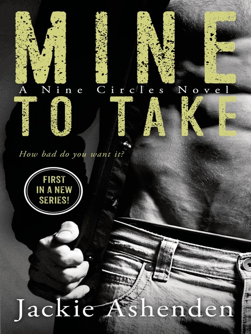 Title details for Mine to Take by Jackie Ashenden - Wait list